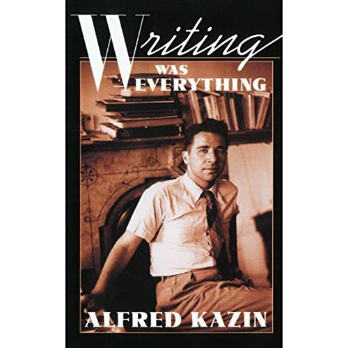 Writing Was Everything (Repr of 1995 Ed) (William E. Massey Sr. Lectures in the History of American Civilization, 1994)